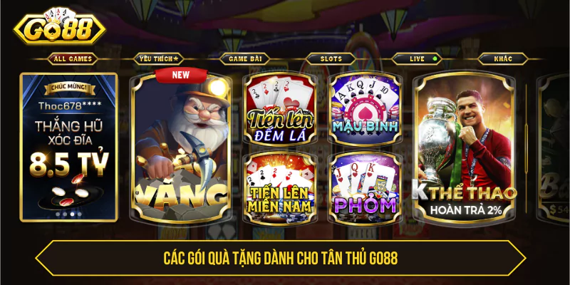 Các gói quà tặng dành cho tân thủ Go88