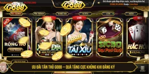 Ưu Đãi Tân Thủ Go88 – Quà Tặng Cực Khủng Khi Đăng Ký
